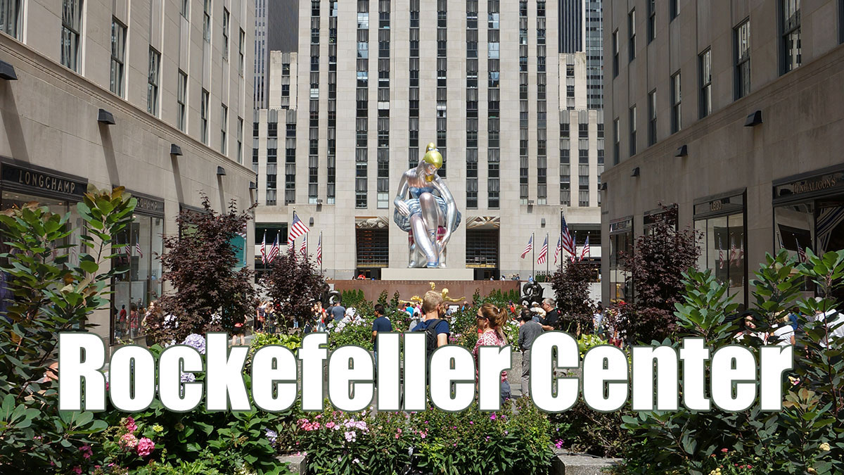 ロックフェラーセンター Rockefeller Center