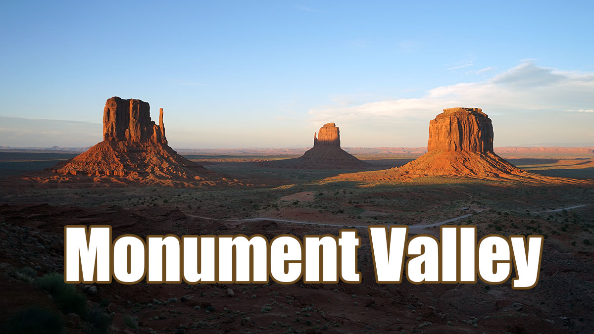 モニュメントバレー｜Monument Valley