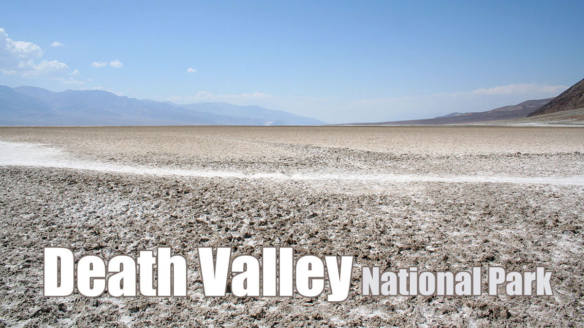 デスバレー国立公園 Death Valley National Park