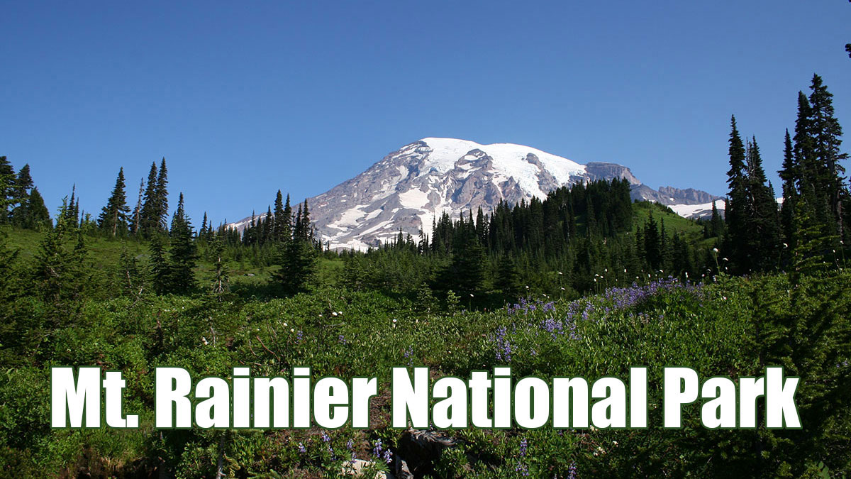 マウントレーニア国立公園 Mount Rainier National Park マウントレーニア国立公園 Mount Rainier National Park